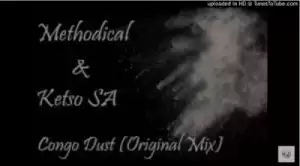 Methodical X Ketso SA - Congo Dust